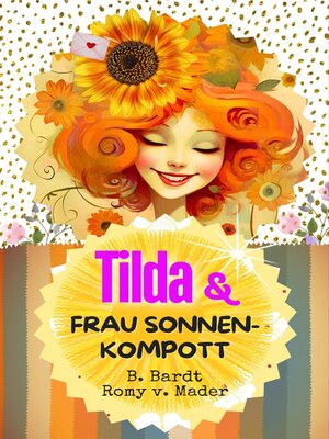 cover image of Tilda und Frau Sonnenkompott